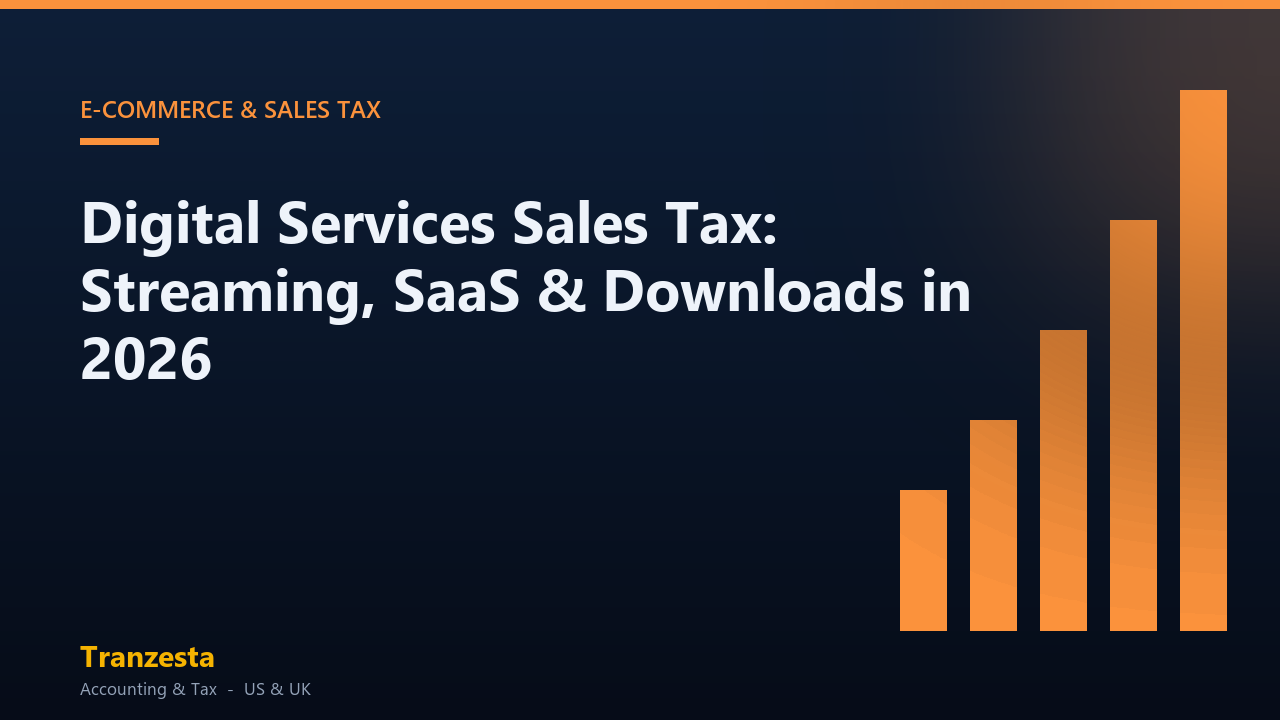 Digital Services Sales Tax: Streaming, SaaS & Downloads in 2026