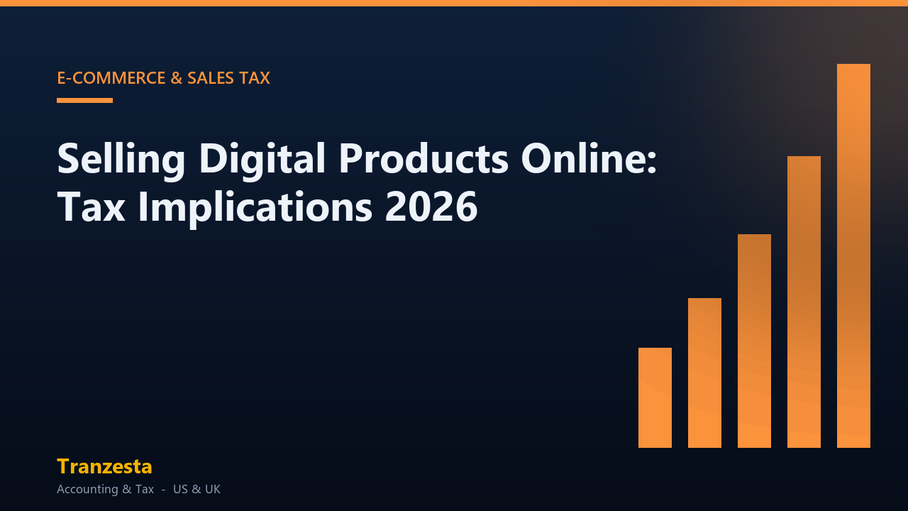Selling Digital Products Online: Tax Implications 2026