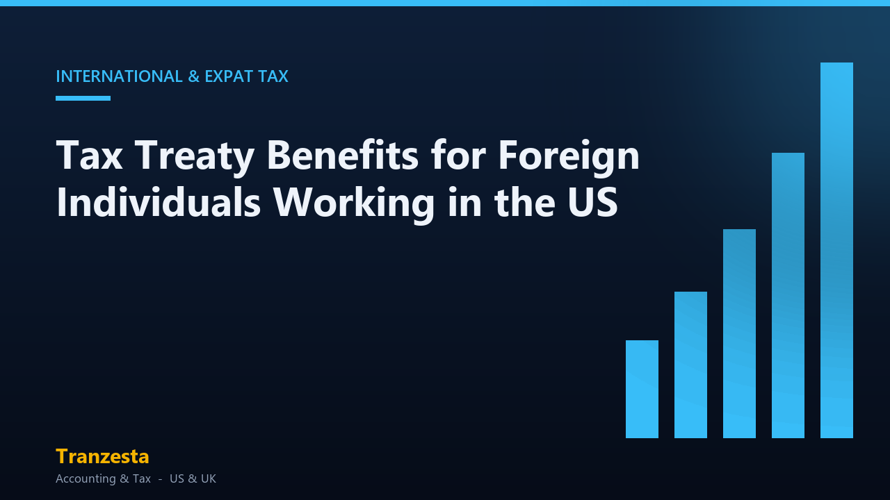 Tax Treaty Benefits for Foreign Individuals Working in the US